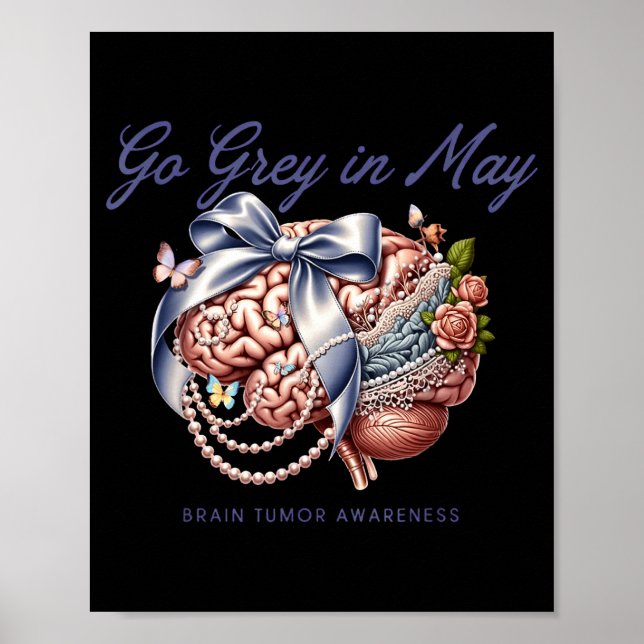 Bli grå i maj hjärntumör medvetenhet blomsterbåge poster (Framsidan)