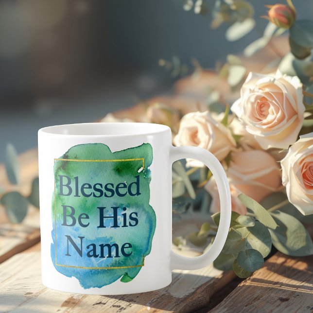 Bli hans Namn vackra kristna Kaffemugg (Skapare uppladdad)