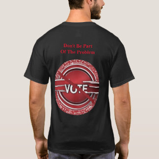 Bli inte en del av problemet t shirt