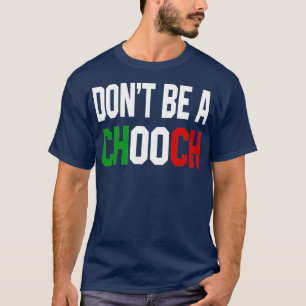 Bli inte en rolig italiensk design för Italien T Shirt