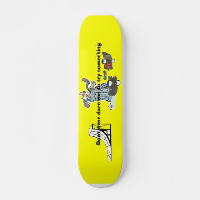 Bli inte i Skateboard Bräda 21,5 Cm (Framsida)