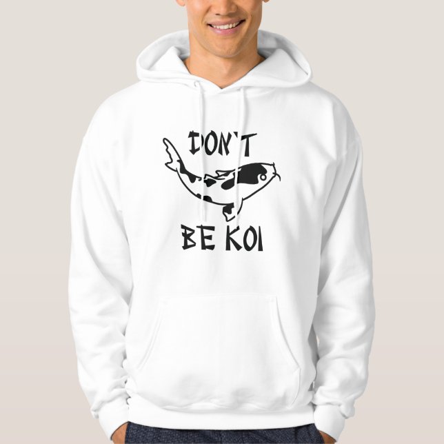 Bli inte Koi Hoodie (Framsida)