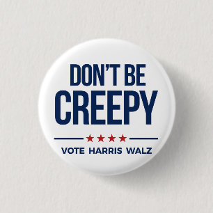 BLI INTE KREEPY-Vote Harris Walz Knapp