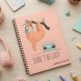 Bli inte Lazy - Lustigt Sloth Anteckningsbok Med Spiral