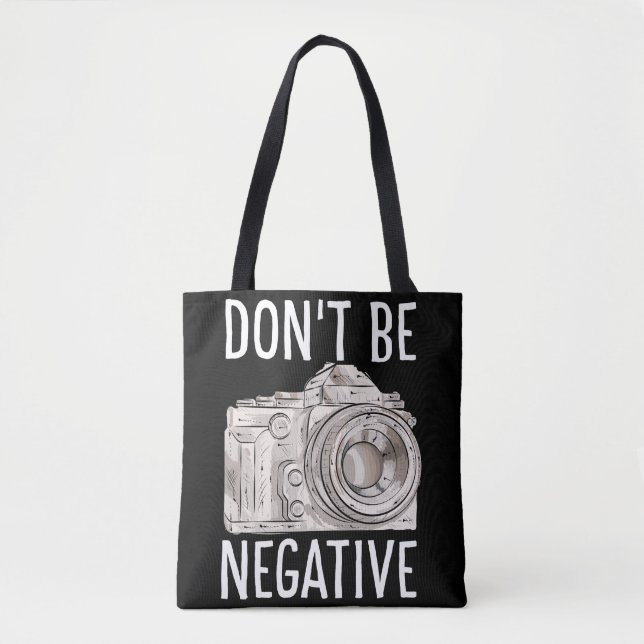 Bli inte Negativ ljudig kamera för fotografer Tygkasse (Framsida)
