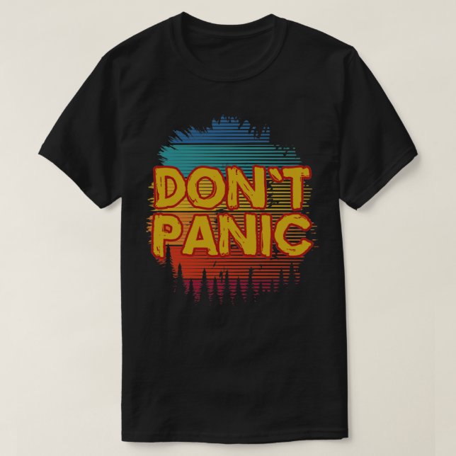 Bli inte panik 1 t shirt (Design framsida)