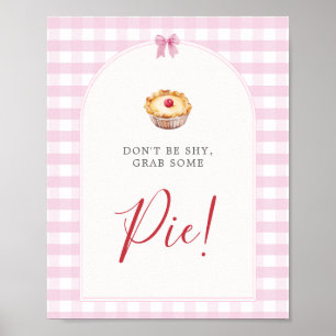 BLI INTE SKYLDIG, GRAB NÅGRA PAJ-tecken Poster
