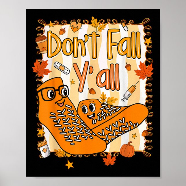 Bli inte Thanksgivingen Autum för  för sjuksköters Poster (Framsidan)