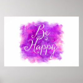 Bli Lila och Rosa vattenfärgscitat för Lycklig Poster