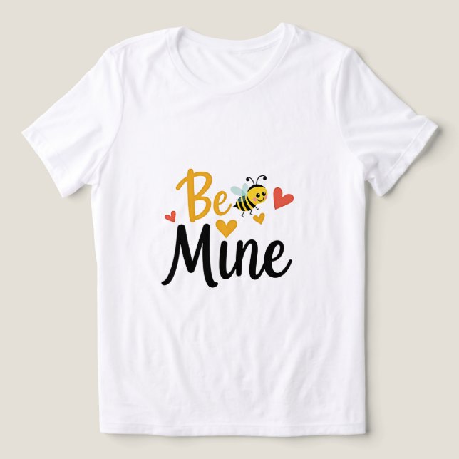Bli min Valentine Design | Cute Kärlek T Shirt (Design Framsida)