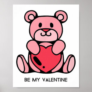 Bli min Valentine - Lustigt Alla hjärtans gift-fai Poster