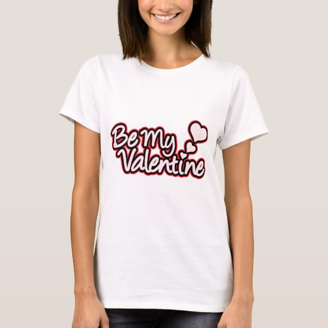 "Bli min Valentine" röd svart grafisk kvinnogarant T-shirt (Framsida)
