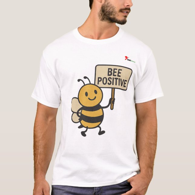 Bli Positiv T Shirt (Framsida)