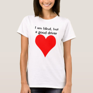 Blind Girls kan köra handikappmedvetenhet T Shirt
