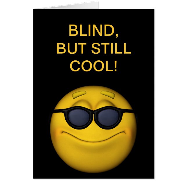 Blind, men ändå Coola Hälsningskort (Framsidan)