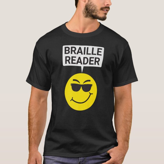 Blind People Humor Braille Reader Blind Guy Humoro T Shirt (Framsida)