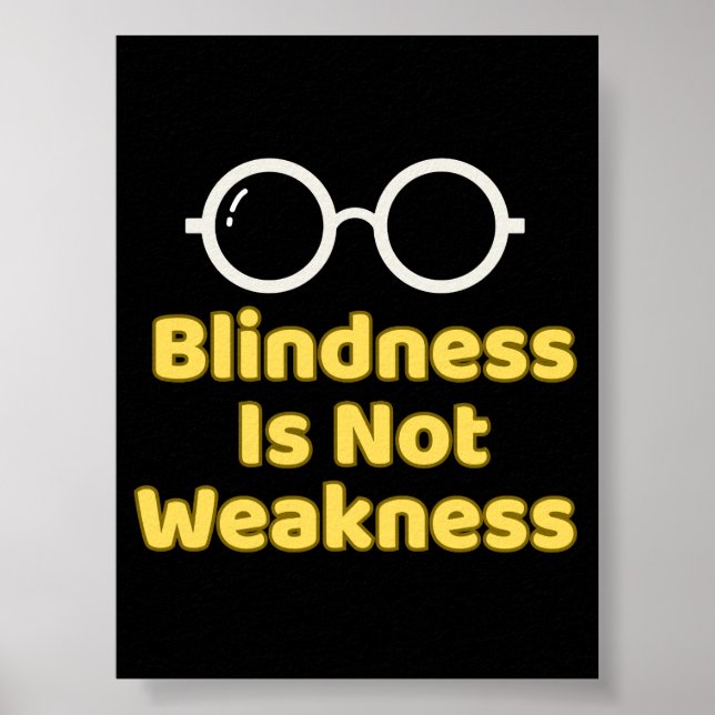 Blindhet är inte svaghet poster (Framsidan)