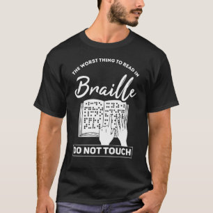 Blindhet i blindskrift för Blinder T Shirt
