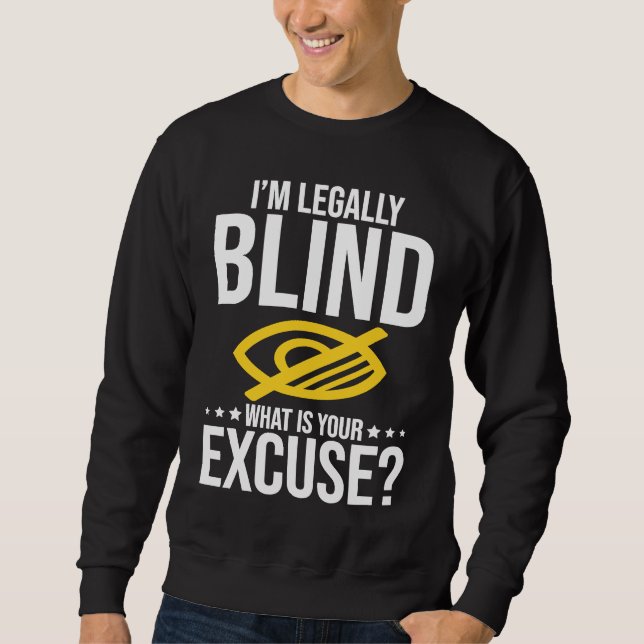 Blindness No Excuse Blind Lång Ärmad Tröja (Framsida)