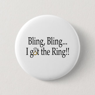 Bling Bling fick jag ringen Knapp