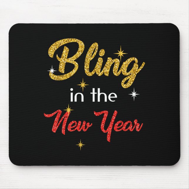 Bling In The New Year Shirt _ New Year's Eve Holid Musmatta (Framsidan)