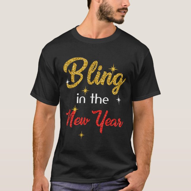 Bling In The New Year Shirt _ New Year's Eve Holid T Shirt (Framsida)