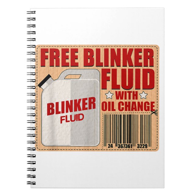 Blinker Fluid Idiot Gag-presentskjorta för Mechani Anteckningsbok (Framsidan)