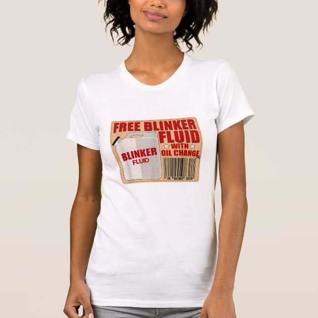 Blinker Fluid Idiot Gag-presentskjorta för Mechani T Shirt (Framsida)