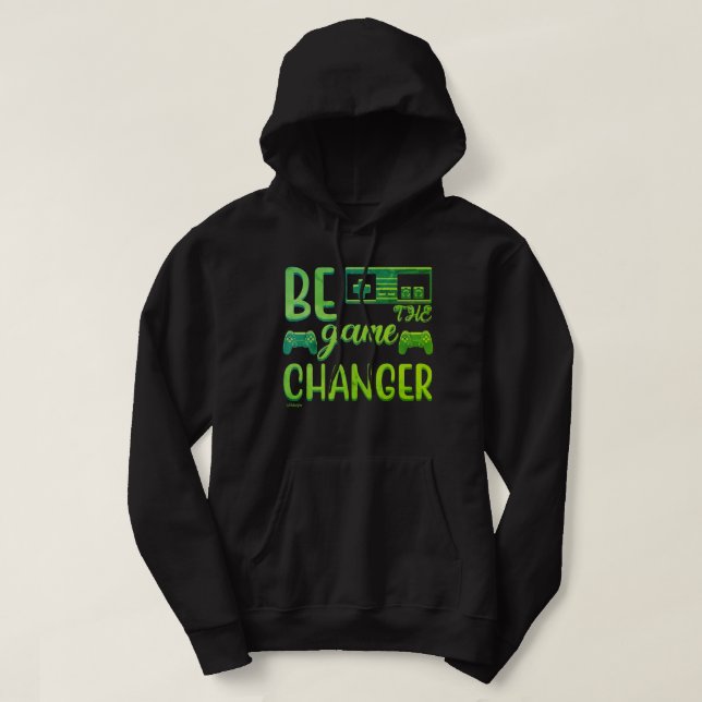 BLIR DEN GAME CHANGER-inspirerande spelvärlden Hoodie (Design framsida)