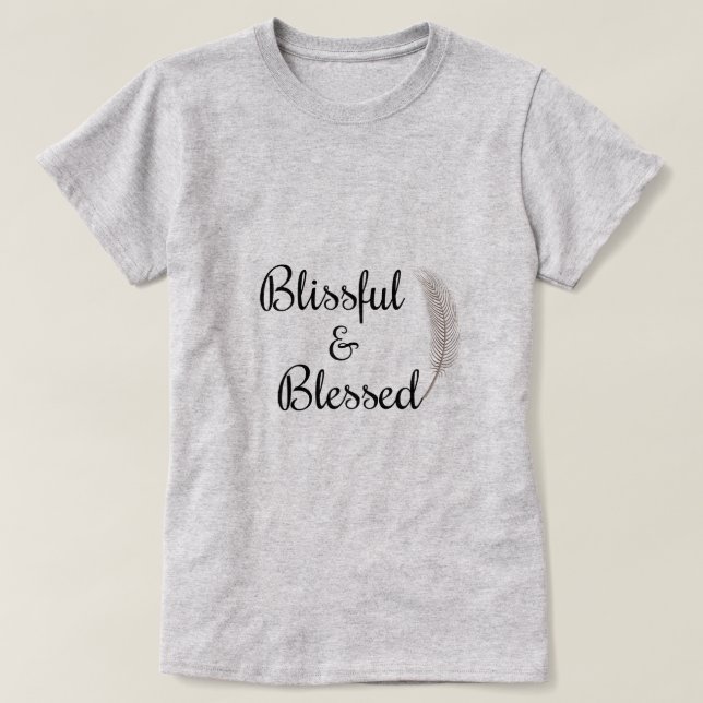Blissful och bländad ängluddra T-shirt (Design framsida)