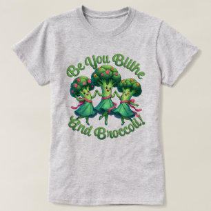 Blithe och Broccoli T Shirt