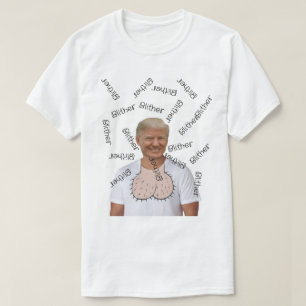 Blithering Orange Idiot T-Shirt