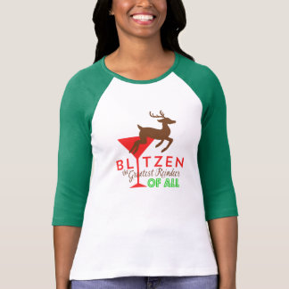 Blitzen…, Den mest underbara renen allra! T-shirt