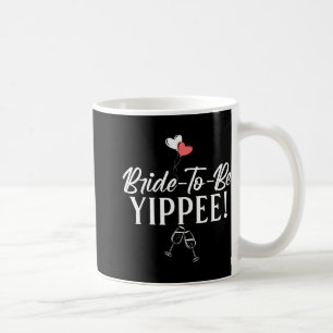 Blivande brud Yippie Bride Kaffemugg