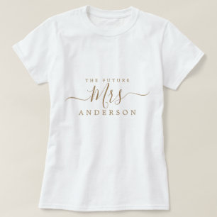 Blivande fru Chic Script Anpassat namn Brud att va T Shirt