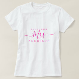 Blivande fru Chic Script Anpassat namn Brud att va T Shirt