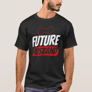 Blivande Makes Bröllop Gäst Frågor Säger Bachelor T Shirt