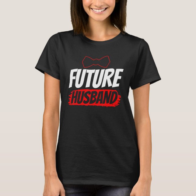 Blivande Makes Bröllop Gäst Fras Brudgummen Säger T Shirt (Framsida)