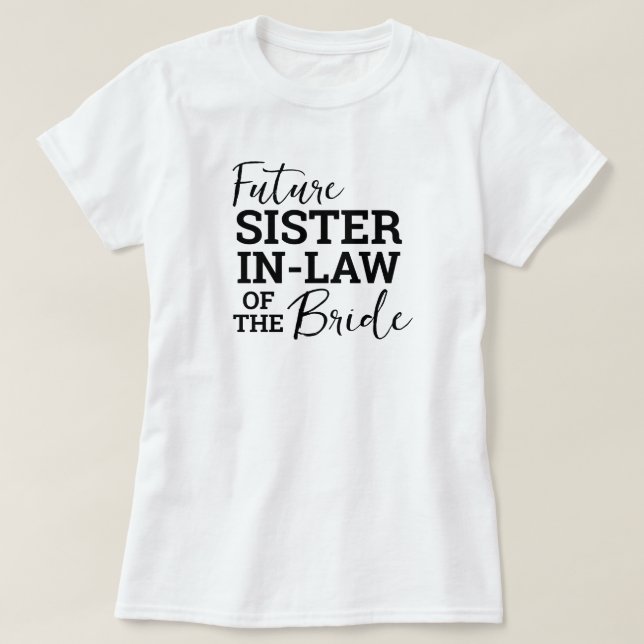 Blivande svägerska till bruden WV Bröllop T Shirt (Design framsida)