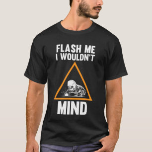 Blixt mig, jag skulle inte ha något emot svetsning t shirt