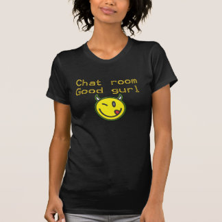 Blk för utslagsplats för gurl för chattarum bra tee
