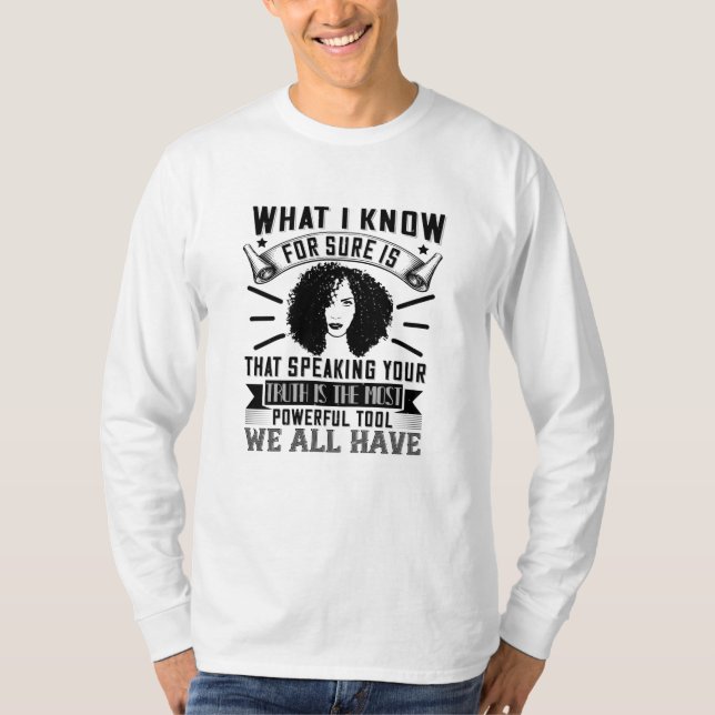 BLM - Att tala din sanning är kraftfullt T Shirt (Framsida)