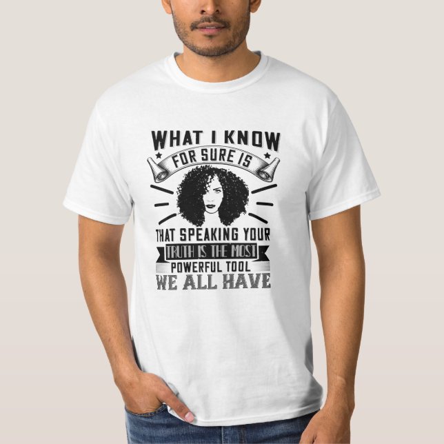 BLM - Att tala sanning är kraftfullt T Shirt (Framsida)