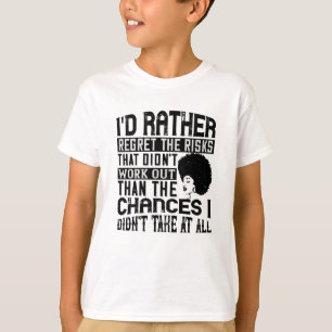 BLM - Föredra risken att ångra risker T Shirt