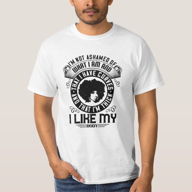 BLM - Jag skäms inte för min kropp T Shirt (Framsida)