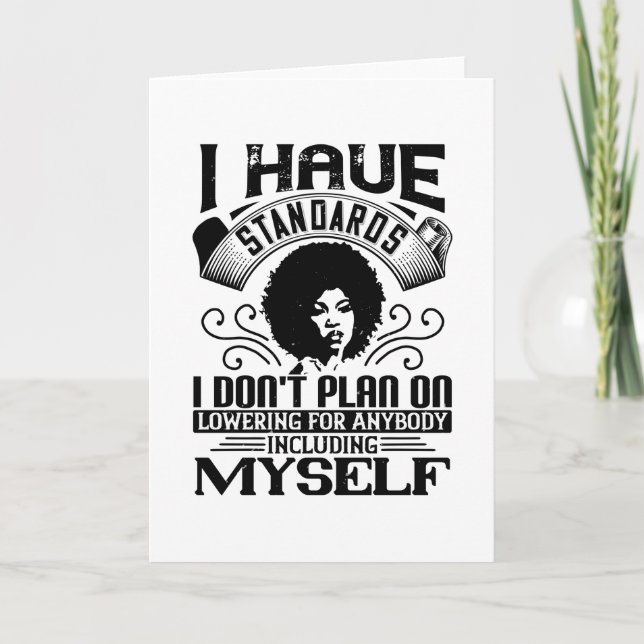 BLM - sänk aldrig dina standarder Kort (Framsida)