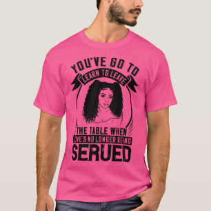 BLM Upp när ingen kärlek serveras 1 T Shirt
