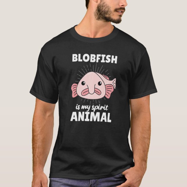 Blobfish är min själ. t shirt (Framsida)