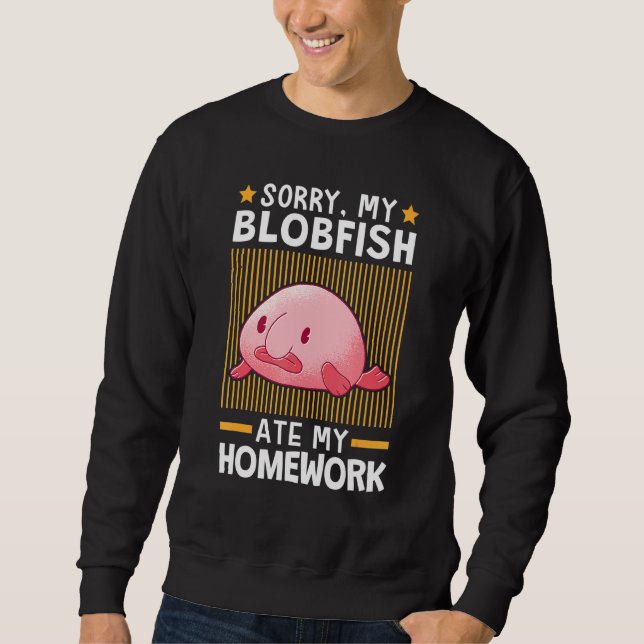 Blobfish Ate My Homwork Meme Ugly Blob Fish Lång Ärmad Tröja (Framsida)