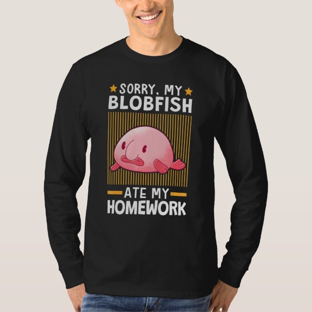 Blobfish Ate My Homwork Meme Ugly Blob Fish T Shirt (Framsida)
